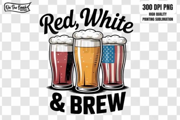 Download Red White and Brew PNG 4th of July Beer - Premium Resources